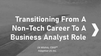 Transitioning from Non-Tech to Business Analyst- 19 Jun 2024